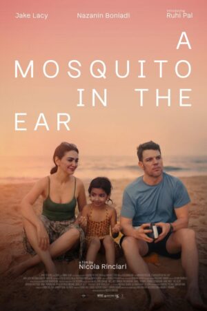 A Mosquito in the Ear